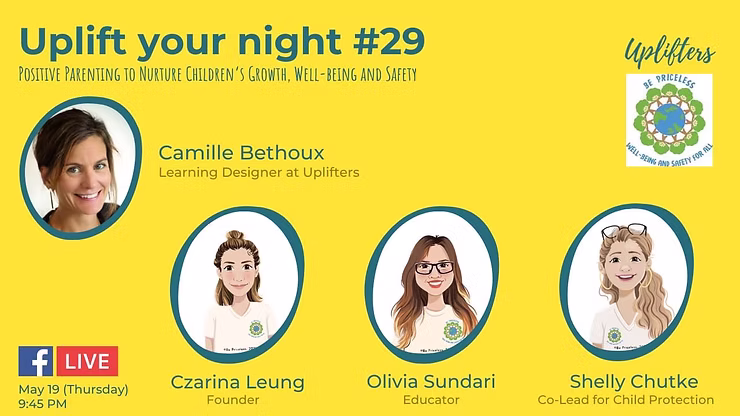 Uplifters - Sharing about positive parenting to strengthen children's growth, well-being and safety.